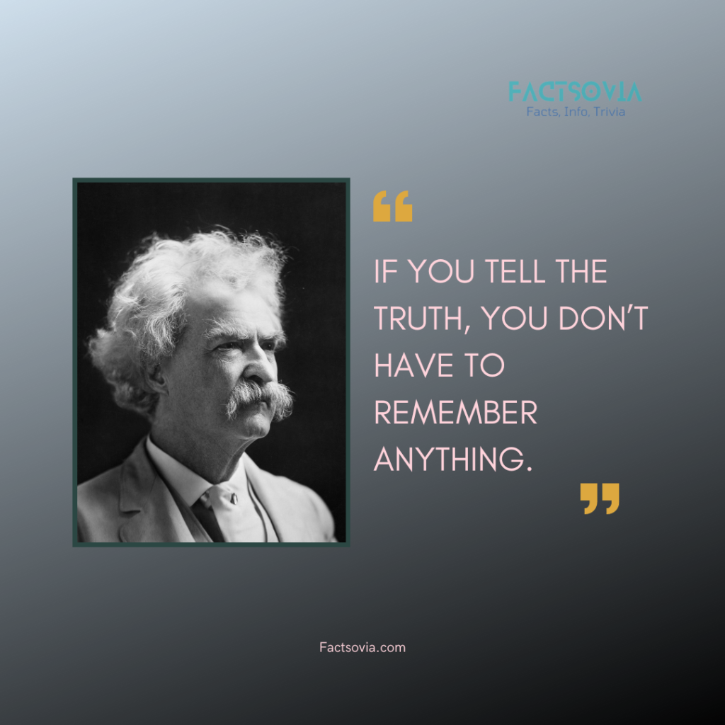 Mark twain quotes no 9